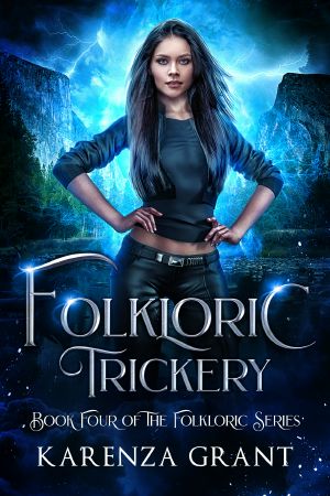 [Folkloric 04] • Folkloric Trickery · A Rip-Roaring Fae Mystery